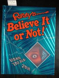 Ripley&#039;s Believe It or Not! - Usko tai älä! 2016