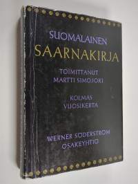 Suomalainen saarnakirja 3 : Saarnat kolmannen vuosikerran evankeliumiteksteihin