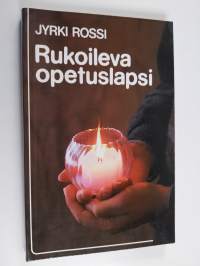 Rukoileva opetuslapsi