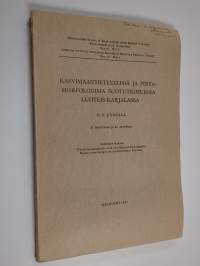 Kasvimaantieteellisiä ja pintamorfologisia suotutkimuksia Luoteis-Karjalassa (signeerattu, tekijän omiste)