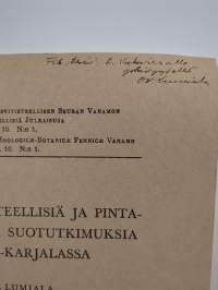 Kasvimaantieteellisiä ja pintamorfologisia suotutkimuksia Luoteis-Karjalassa (signeerattu, tekijän omiste)