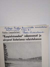 &quot;Kuopiolaisuuden&quot; rakenneosat ja sävyerot historiansa valaistuksessa (signeerattu, tekijän omiste)