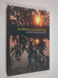 Korpin viisautta : runoja