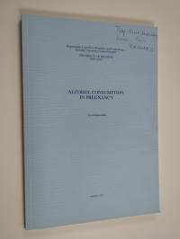 Alcohol consumption in pregnancy (signeerattu, tekijän omiste)