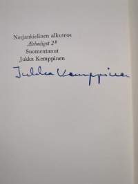 Kunnioittavasti : nuorisonromaani (signeerattu)