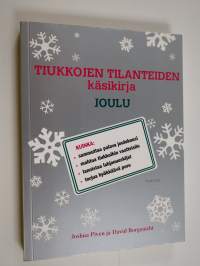 Tiukkojen tilanteiden käsikirja : joulu