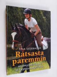 Ratsasta paremmin : huippuopettajan 30 täsmäharjoitusta