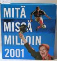 Mitä Missä Milloin 2001