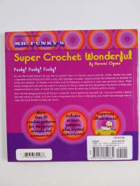 Mr. Funky&#039;s super crochet wonderful