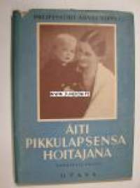 Äiti pikkulapsensa hoitajana