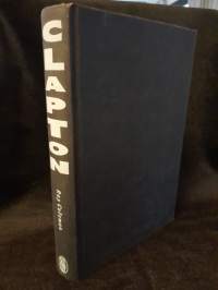 Clapton - An Authorized Biography