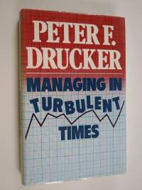 Managing in Turbulent Times