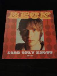Beck - Lord Only Knows