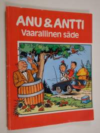 Anu &amp; Antti : Vaarallinen säde
