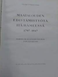 Maatalouden edistämistyötä Itä-Hämeessä 1797-1947