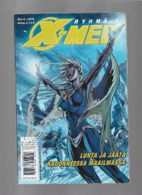 RYHMÄ-X / X-MEN  2006 nr 6 Lunta ja jäätä kadonneessa maailmassa