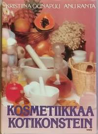 Kosmetiikkaa kotikonstein. (Kauneus, kauneudenhoito)