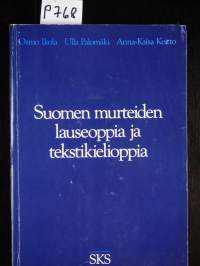 Suomen murteiden lauseoppia ja tekstikielioppia