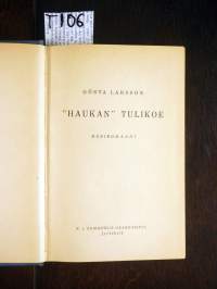 Haukan tulikoe : meriromaani