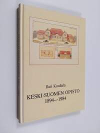 Keski-Suomen opisto 1894-1984