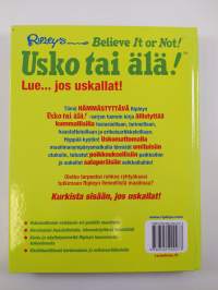 Ripley&#039;s believe it or not! = Usko tai älä! : lue jos uskallat!