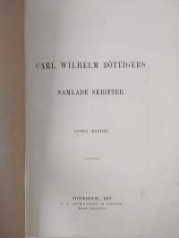 Carl Wilhelm Böttigers Samlade skrifter andra bandet