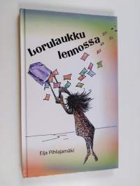 Lorulaukku lennossa