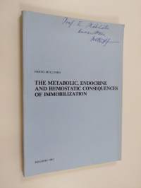 The Metabolic, Endocrine and Hemostatic Consequences of Immobilization (signeerattu, tekijän omiste)