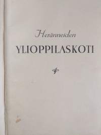 Heränneiden ylioppilaskoti 1928-1938 ; Ristinkukkia 1938-40 , 1942 ; Heräävä nuoriso irtonumeroita vuosilta 1934, 1935, 1940, 1941, 1943
