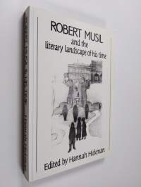 Robert Musil and the Literary Landscape of His Time
