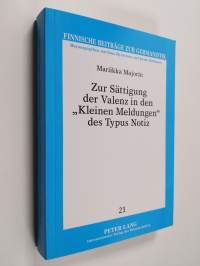 Zur Sättigung der Valenz in den &quot;Kleinen Meldungen&quot; des Typus Notiz : eine pragmatisch fundierte Analyse