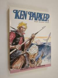 Ken Parker : Valaanpyytäjät ; Lumen maa