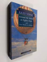 Around the World in Eighty Days : and Five weeks in a balloon