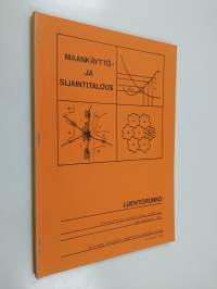Maankäyttö- ja sijaintitalous : luentorunko