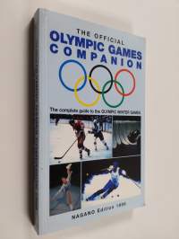 The Official Olympic Games Companion - The Complete Guide to the Olympic Winter Games