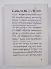 Kasvatus nuoruusiässä (signeerattu, tekijän omiste)