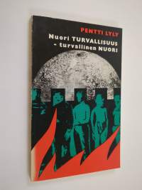 Nuori turvallisuus - turvallinen nuori