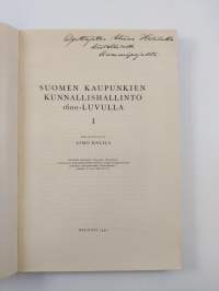 Suomen kaupunkien kunnallishallinto 1600-luvulla (tekijän omiste)