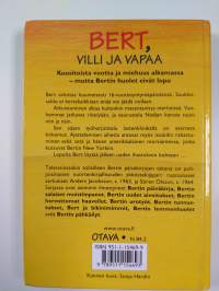 Bert, villi ja vapaa