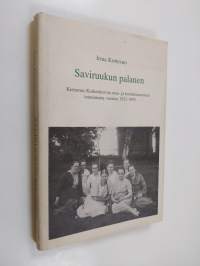 Saviruukun palanen : kertomus Koskenkorvan maa- ja kotitalousnaisten toiminnasta vuosina 1925-1995 (signeerattu)