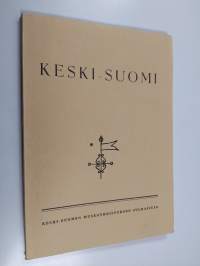 Keski-Suomi 13 : Keski-Suomen museoyhdistyksen julkaisuja