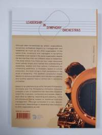Leadership in symphony orchestras: discursive and aesthetic practices