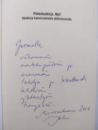 Pelastuskirja Nyt! : käsikirja kans(s)alaisten yhteiskunnalle (pamfletti) (signeerattu, tekijän omiste)