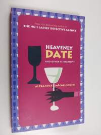 Heavenly date and other flirtations