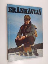 Eränkävijä 1974 : metsästäjien ja kalastajien parhaat palat