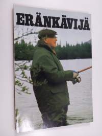 Eränkävijä 1972 : metsästäjien ja kalastajien parhaat palat