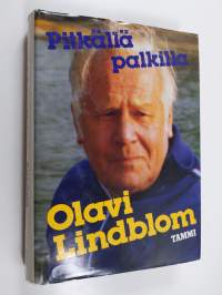 Pitkällä palkilla (signeerattu, tekijän omiste)