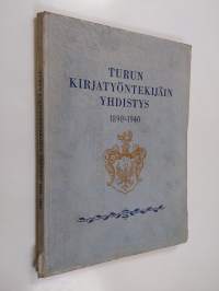 Turun kirjatyöntekijäin yhdistys 1890-1940 - 50-vuotishistoriikki