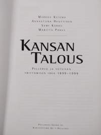 Kansan talous : Pellervo ja yhteisen yrittämisen idea 1899-1999 (numeroitu)