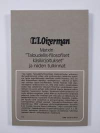 Marxin &quot;Taloudellis-filosofiset käsikirjoitukset&quot; ja niiden tulkinnat
